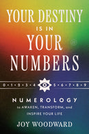 Your Destiny Is in Your Numbers