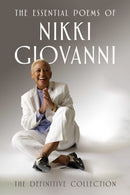 The Essential Poems of Nikki Giovanni