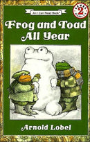 Frog and Toad All Year : From the Classic Animal Friendship and Adventure Series, Great for Growing Reading Skills and Early Literacy Development for Kids [Ages 4-8]-9780064440592