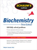 Schaum's Outline of Biochemistry, Third Edition-9780071472272