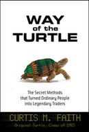Way of the Turtle: The Secret Methods that Turned Ordinary People into Legendary Traders-9780071486644