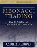 Fibonacci Trading: How to Master the Time and Price Advantage-9780071498159
