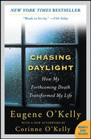 Chasing Daylight: How My Forthcoming Death Transformed My Life-9780071499934