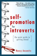 Self-Promotion for Introverts: The Quiet Guide to Getting Ahead-9780071591294