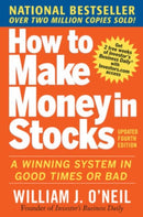 How to Make Money in Stocks:  A Winning System in Good Times and Bad, Fourth Edition-9780071614139