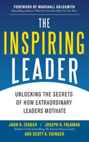 The Inspiring Leader: Unlocking the Secrets of How Extraordinary Leaders Motivate-9780071621243