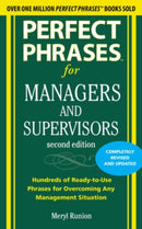 Perfect Phrases for Managers and Supervisors, Second Edition-9780071742313