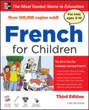 French for Children with Three Audio CDs, Third Edition-9780071744973