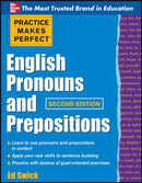 Practice Makes Perfect English Pronouns and Prepositions, Second Edition-9780071753876