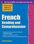 Practice Makes Perfect French Reading and Comprehension-9780071798907