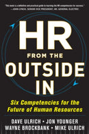 HR from the Outside In: Six Competencies for the Future of Human Resources-9780071802666