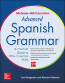 McGraw-Hill Education Advanced Spanish Grammar-9780071838993