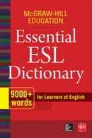 McGraw-Hill Education Essential ESL Dictionary-9780071840187