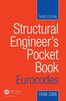 Structural Engineer's Pocket Book: Eurocodes-9780080971216