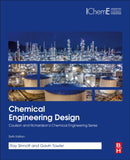 Chemical Engineering Design : SI Edition-9780081025994
