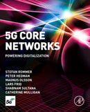 5G Core Networks : Powering Digitalization-9780081030097