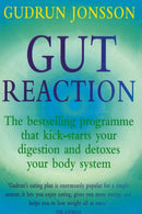 Gut Reaction : A day-by-day programme for choosing and combining foods for better health and easy weight loss-9780091816780