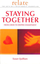 Relate Guide To Staying Together : From Crisis to Deeper Commitment-9780091856717