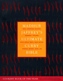 Madhur Jaffrey''s Ultimate Curry Bible