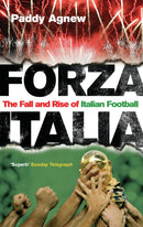 Forza Italia : The Fall and Rise of Italian Football-9780091905620