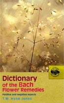 Dictionary Of The Bach Flower Remedies-9780091906498