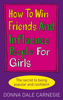 How to Win Friends and Influence People for Girls-9780091906849