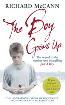 The Boy Grows Up : The inspirational story of his journey from broken boy to family man-9780091908645