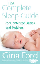 The Complete Sleep Guide For Contented Babies & Toddlers-9780091912673