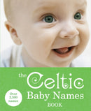 The Celtic Baby Names Book-9780091912703