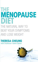 The Menopause Diet : The natural way to beat your symptoms and lose weight-9780091917012