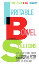 Irritable Bowel Solutions : The essential guide to IBS, its causes and treatments-9780091917067