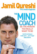 The Mind Coach : Be the person you really want to be-9780091923570