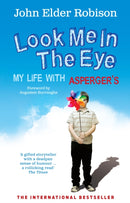 Look Me in the Eye : My Life with Asperger's-9780091926335