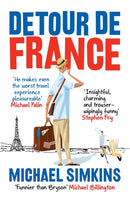 Detour de France : An Englishman in Search of a Continental Education-9780091927530