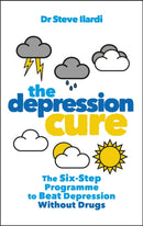 The Depression Cure : The Six-Step Programme to Beat Depression Without Drugs-9780091929817