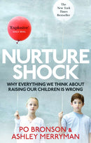 Nurtureshock : Why Everything We Thought About Children is Wrong-9780091933784