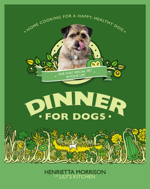 Dinner for Dogs : home cooking for a happy and healthy dog-9780091947071