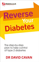 Reverse Your Diabetes : The Step-by-Step Plan to Take Control of Type 2 Diabetes-9780091948252