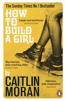 How to Build a Girl-9780091949013