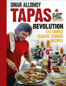 Tapas Revolution : 120 Simple Classic Spanish Recipes-9780091951252