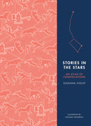 Stories in the Stars : An Atlas of Constellations-9780091954451