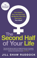 The Second Half of Your Life-9780091955281