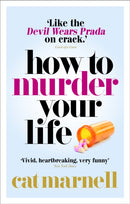 How to Murder Your Life-9780091957360
