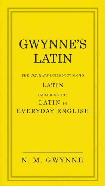 Gwynne''s Latin