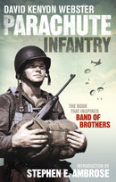 Parachute Infantry : The book that inspired Band of Brothers-9780091957988