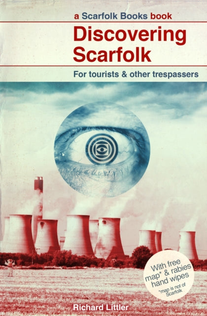 Discovering Scarfolk : a wonderfully witty and subversively dark parody of life growing up in Britain in the 1970s and 1980s-9780091958480