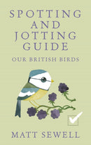 Spotting and Jotting Guide : Our British Birds-9780091960001