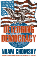 Deterring Democracy-9780099135012