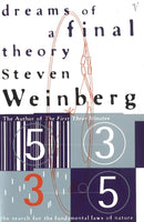 Dreams Of A Final Theory : The Search for The Fundamental Laws of Nature-9780099223917