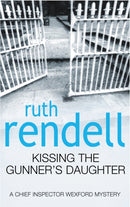 Kissing The Gunner''s Daughter